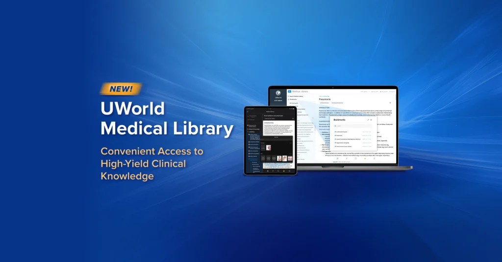 High-Yield Medical Library for Clinical Success - UWorld Medical