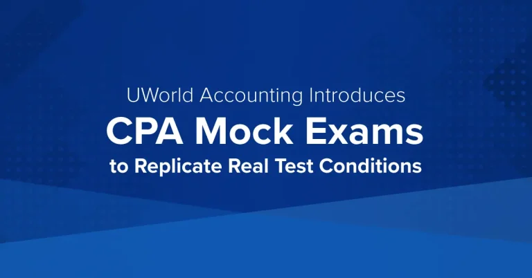 UWorld Accounting Introduces CPA Mock Exams to Replicate Real Test Conditions